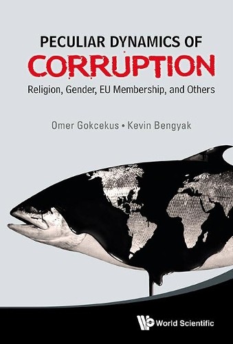 Омер Гекчекус К. Особая динамика Коррупции: Религия (В твердом переплете) (ИМПОРТ ИЗ Великобритании)