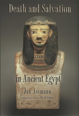 DEATH AND SALVATION IN ANCIENT EGYPT BY Jan Assmann PAPERBACK **GOOD**