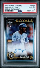 2024 Topps Chrome Rookie Autographs Samad Taylor Royals #RA-ST PSA 10