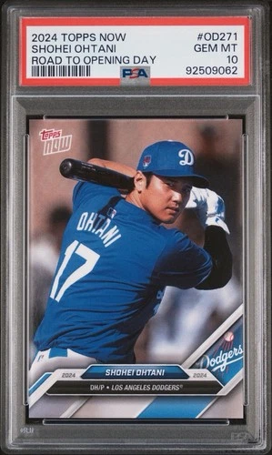 2024 TOPPS NOW ROAD TO OPENING DAY #OD271 Shohei Ohtani PSA 10 MINT DODGERS