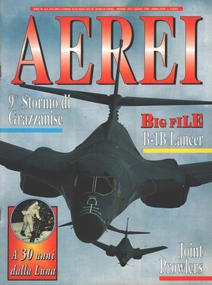 Flugzeugmagazin Nr. 7 - Juli 1999 - Auf Cover Rockwell B-1B Lancer Aufl. Delta
