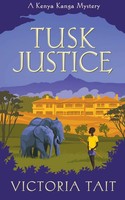 Tusk Justice Victoria Tait Taschenbuch A Kenya Kanga Mystery Englisch 2020
