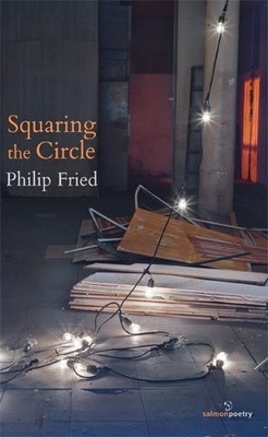 Squaring the Circle by Philip Fried - 9781910669747