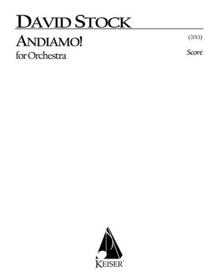 David Stock | Andiamo for Orchestra | Taschenbuch | Englisch (2014) | LKM Music