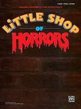 Little Shop of Horrors -- Original Motion Picture Soundtrack: Piano/Vocal/Chords