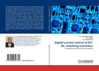 Digital Current Control Of DC-DC Switching Converters C. A. Ramos Paja