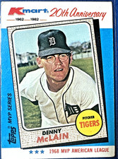#13 Denny McLain 1968 MVP 1982 Topps Kmart 20th Anniversary - Detroit Tigers