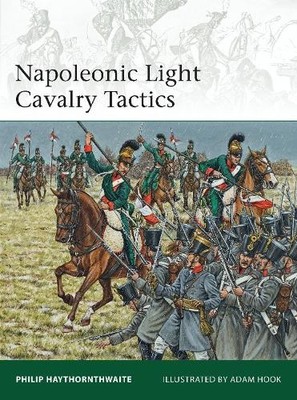 Philip Haythornthwait Napoleonic Light Cavalry Tactic (Taschenbuch) (US IMPORT)