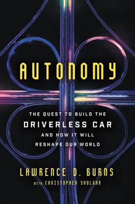 Autonomy | Lawrence D. Burns (u. a.) | Englisch | Buch | Gebunden | 2018 | Ecco