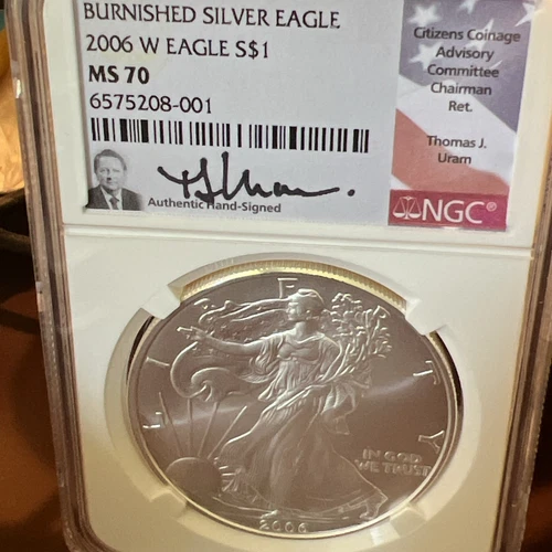 2006-W Burnished American Silver Eagle NGC MS70 Thomas Uram Signed K-621