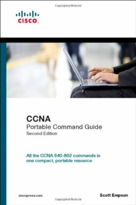 CCNA Portable Command Guide (Self-Study Guide),Scott Empson