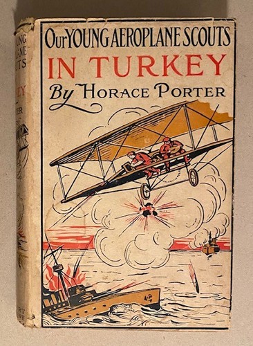 Vintage CHILDRENS SERIES 'Our Young Aeroplane Scouts in Turkey' Porter- HC/DJ/VG - Picture 2 of 2