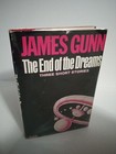 The End of the Dreams: Three Short Stories by James Gunn - 1975 Scribners BCE