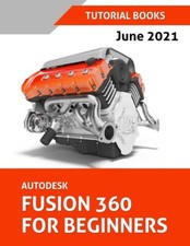 Autodesk Fusion 360 For Beginners June 2021  Colored 