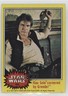 1977 Topps Star Wars Han Solo Cornered by Greedo! #162 12qi