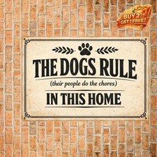 Spoiled Dogs Live Here Funny Pet Metal Sign Vintage Plaque 8x12