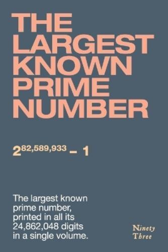 The largest known prime number (Tascabile)