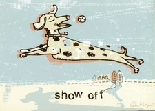 Show Off - Tree Free Greeting Card - 14039
