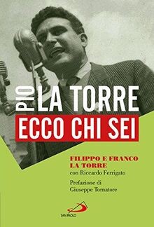 Ecco chi sei. Pio La Torre, nostro padre von Ferrig... | Buch | Zustand sehr gut