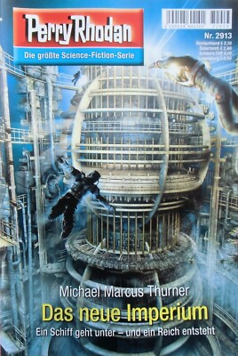 Perry Rhodan: Das neue Imperium (Nr. 2913) - Michael Marcus Thurner