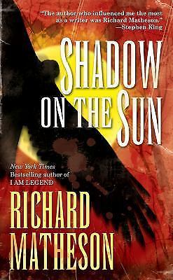 Schatten auf der Sonne von Richard Matheson - Bild 1 von 1