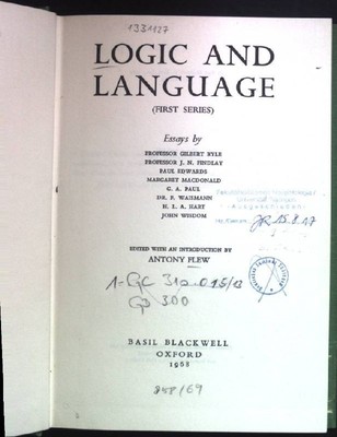 Logic and Language (First Series). Ryle, Gilbert, J. N. Findlay Paul Edwards a. 