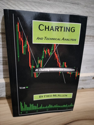 Charting and Technical Analysis by Fred Mcallen (2012, Trade Paperbac VG