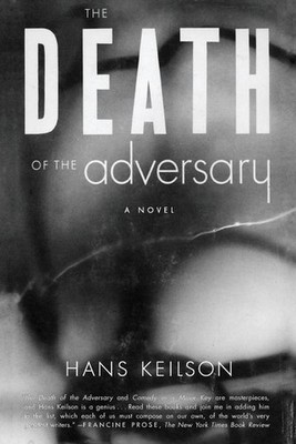 Death of the Adversary, Hans Keilson