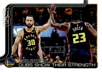 2025-26 Topps #291 Dubs Nation: Dubs Show Their Strength