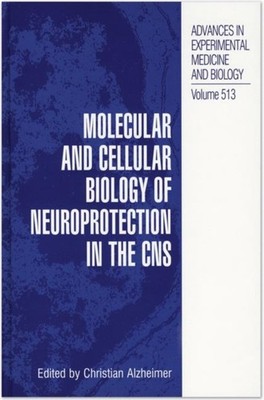 Alzheimer - Molecular and Cellular Biology of Neuroprotection in the C - X555z