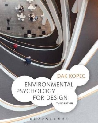 Environmental Psychology for Design - Paperback By Kopec, Dak - GOOD