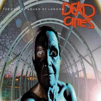 Dead Cities | The Future Sound of London | Englisch | Audio-Cd | CD | 2024