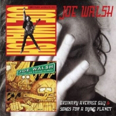 Joe Walsh Ordinary Average Guy + Songs For A Dying Planet 2 CD sealed - Eagles