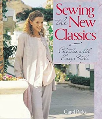 Easy Style : Sewing the New Classics Paperback Elsebeth Gynther