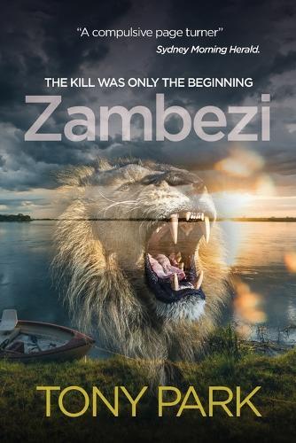 Tony Park Zambezi (Tascabile)