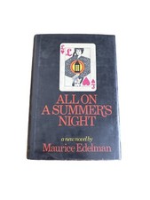 All on a Summer's Night First Edition Maurice Edelman 1969 Hardback Novel
