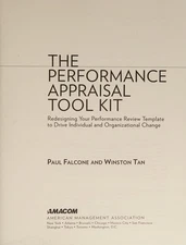 The Performance Appraisal Tool Kit: Redesigning Your Performance Review Template