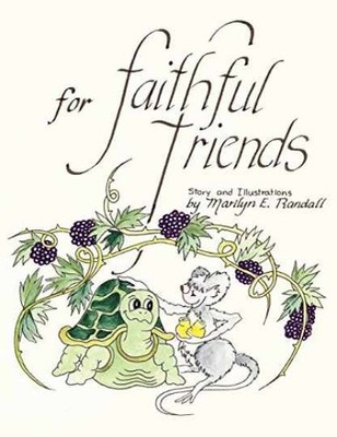 For Faithful Friends - Paperback, by Randall Marilyn - Very Good