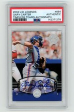 PSA Gary Carter Signed 2004 UD Legends Timeless Teams Autograph #284 HOF Mets