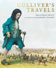 Jonathan Swift Gulliver's Travels (Hardback) Robert Ingpen Illustrated Classics