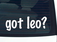 got leo? CAR DECAL BUMPER STICKER VINYL FUNNY JOKE WINDOW