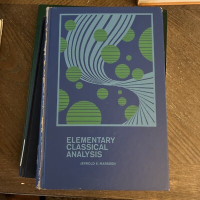 Elementary  Classical  Analysis  Jerrold E.Marsden Hardcover  1974 