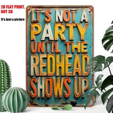 Funny Redhead Girl Party Quote Tin signs Vintage Metal Signs Room Decor Wall Art