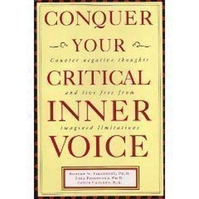 Conquer Your Critical Inner Voice: Counter Negative Thoughts and