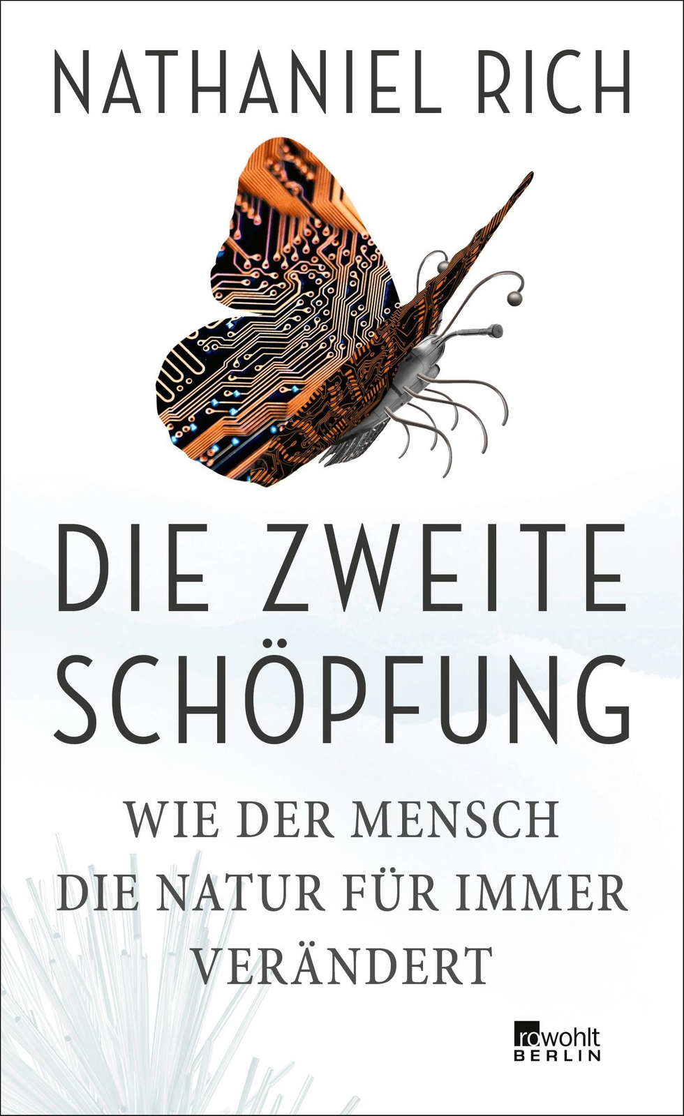 Thumbnail - Die Zweite Schöpfung Nathaniel Rich