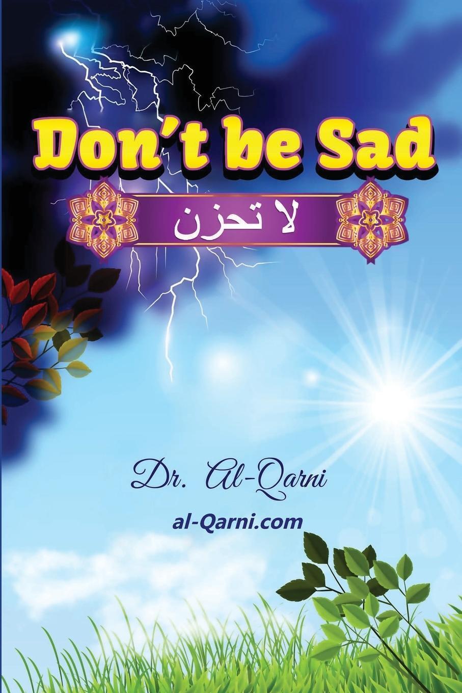 Thumbnail - Al-qarni | Don't Be Sad | Taschenbuch | Englisch (2008) | Happiness