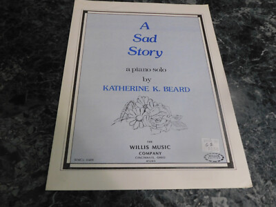 A Sad Story Piano Solo by Katherine Beard