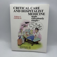Critical Care & Hospitalist Medicine Made Ridiculously Simple Edition 2 COVID-19