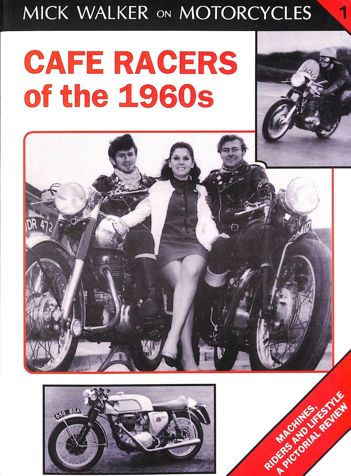 Mick Walker on Motorcycles CAFE RACERS of the 1960s ~ 2018