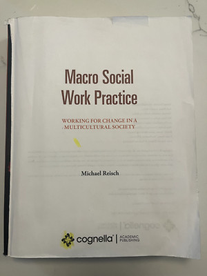 Macro Social Work Practice: Working for Change in a Multicultural Society
